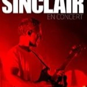SINCLAIR - EN CONCERT