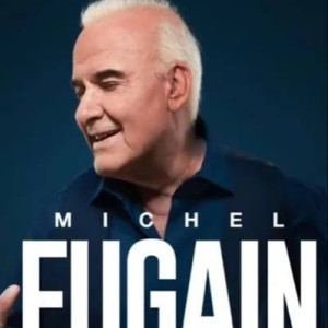 MICHEL FUGAIN - EN CONCERT
