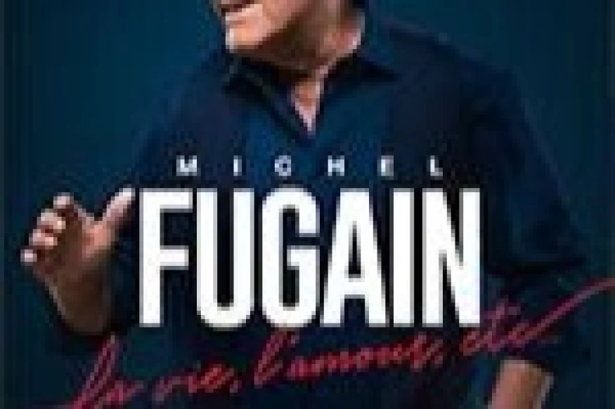 MICHEL FUGAIN - EN CONCERT