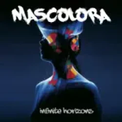 Mascolora - Infinite Horizons