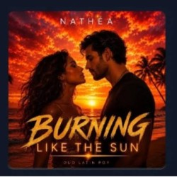 Nathéa - Burning Like The Sun