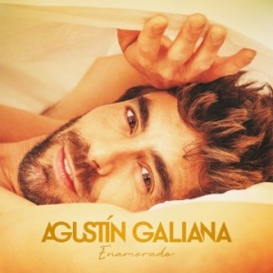 Agustín Galiana - Enamorado