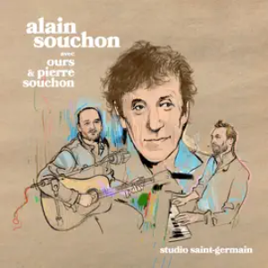 Alain Souchon & Ours et Pierre Souchon - S'asseoir par terre