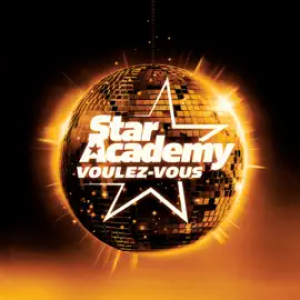 Star Academy - Voulez-Vous