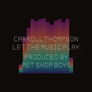 Carroll Thompson - Let The Music Play