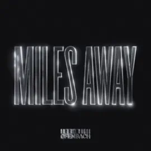 Ofenbach - Miles Away