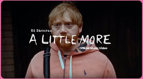 Ed Sheeran - A Little More